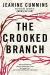The Crooked Branch : A Novel