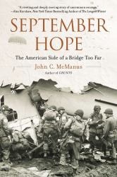 September Hope : The American Side of a Bridge Too Far