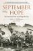 September Hope : The American Side of a Bridge Too Far