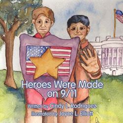 Heroes Were Made On 9/11