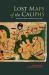 Lost Maps of the Caliphs : Drawing the World in Eleventh-Century Cairo