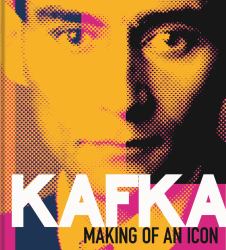 Kafka : Making of an Icon