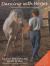 Dancing with Horses