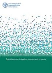 Guidelines on Irrigation Investment Projects
