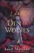 Den of Wolves Den of Wolves