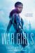War Girls War Girls