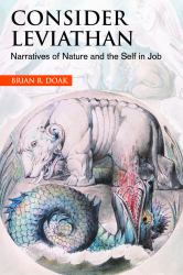 Consider Leviathan : Narratives of Nature and the Self in Job