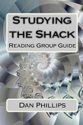 Studying the Shack : Reading Group Guide