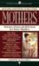 Mothers : Memories, Dreams and Reflections by Literary Daughters