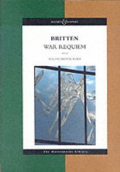 Britten - War Requiem, Op. 66 : The Masterworks Library