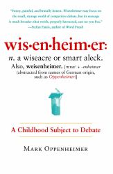 Wisenheimer : A Childhood Subject to Debate