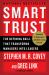 Smart Trust : The Defining Skill That Transforms Managers into Leaders