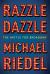 Razzle Dazzle : The Battle for Broadway