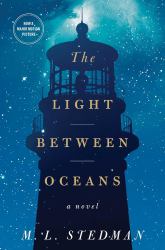 The Light Between Oceans : A Novel