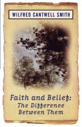 Faith and Belief : The Difference Between Them