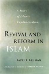 Revival and Reform in Islam : A Study of Islamic Fundamentalism