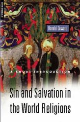 Sin and Salvation in the World Religions : A Short Introduction