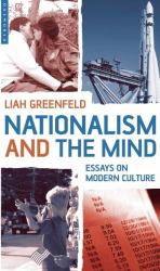 Nationalism and the Mind : Essays on Modern Culture