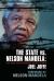 The State vs. Nelson Mandela : The Trial That Changed South Africa
