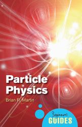 Particle Physics : A Beginner's Guide