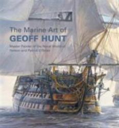The Marine Art of Geoff Hunt
