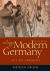 A History of Modern Germany : 1871 to Present