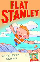 Flat Stanley and the Big Mountain Adventure