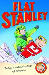 The Epic Canadian Expedition : Jeff Brown's Flat Stanley
