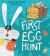 The First Easter Egg Hunt
