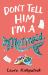 Don't Tell Him I'm a Mermaid Don't Tell Him I'm a Mermaid