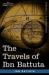 The Travels of Ibn Battut