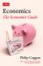 Economics: the Economist Guide
