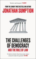 The Challenges of Democracy : And the Rule of Law