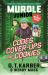 Murdle Junior Mysteries: Codes, Cover-Ups and Cookies : A Mystery Novel