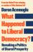 What Happened to Liberal Democracy? : Remaking a Politics of Shared Prosperity - from the WINNER of the NOBEL PRIZE in ECONOMICS