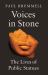 Voices in Stone : The Lives of Public Statues Voices in Stone : The Lives of Public Statues