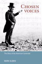 Chosen Voices : The Story of the American Cantorate