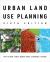 Urban Land Use Planning, Sixth Edition Urban Land Use Planning, Sixth Edition