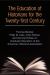 The Education of Historians for Twenty-First Century