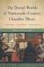 The Social Worlds of Nineteenth-Century Chamber Music : Composers, Consumers, Communities