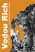 Vodou Rich : Haiti, Dancemakers, and Dedoublaj