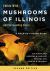 Edible Wild Mushrooms of Illinois and Surrounding States : A Field-To-Kitchen Guide, Second Edition Edible Wild Mushrooms of Illinois and Surrounding States : A Field-To-Kitchen Guide, Second Edition
