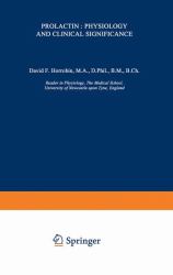 Prolactin: Physiology and Clinical Significance
