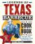 Legends of Texas Barbecue Cookbook : Recipes and Recollections from the Pitmasters, Revised and Updated with 32 New Recipes!