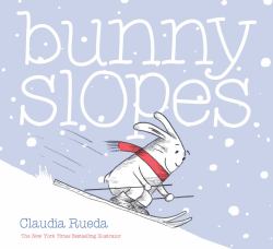 Bunny Slopes : (Winter Books for Kids, Snow Children's Books, Skiing Books for Kids)