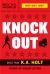 Knockout : (Middle Grade Novel in Verse, Themes of Boxing, Personal Growth, and Self Esteem, House Arrest Companion Book)