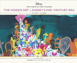 They Drew As They Pleased Vol 4 Vol. 4 : The Hidden Art of Disney's Mid-Century Era (Disney Art Books, Gifts for Disney Lovers)