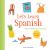 Let's Learn Spanish : First Words for Everyone (Learning Spanish for Children; Spanish for Preschooler; Spanish Learning Book)