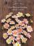 Floret Farm's Cut Flower Garden: Garden Journal : (Gifts for Floral Designers, Gifts for Women, Floral Journal)