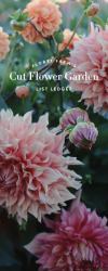 Floret Farm's Cut Flower Garden List Ledger : (Mother's Day Gift, Gardener's Gift, Dahlia Notebook)